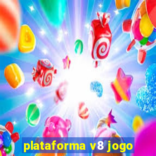 plataforma v8 jogo